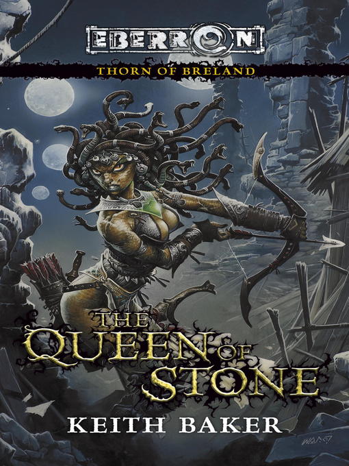 Title details for The Queen of Stone by Keith Baker - Available